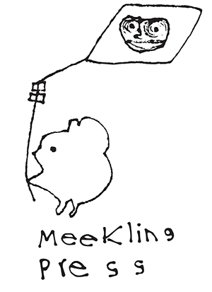 The Meekling Press logo, a hand-drawn line illustration of a mouse holding a kite with a grotesque face on it. Below the mouse, Meekling Press is written by hand in black ink.